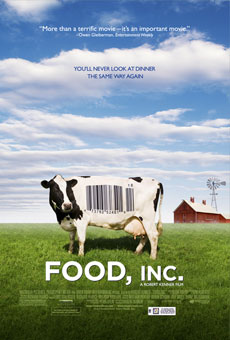 Food, Inc. - The Movie You'll Never Look at Dinner the Same