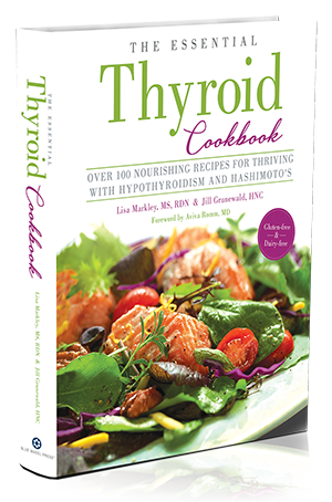 The Essential Thyroid Cookbook
